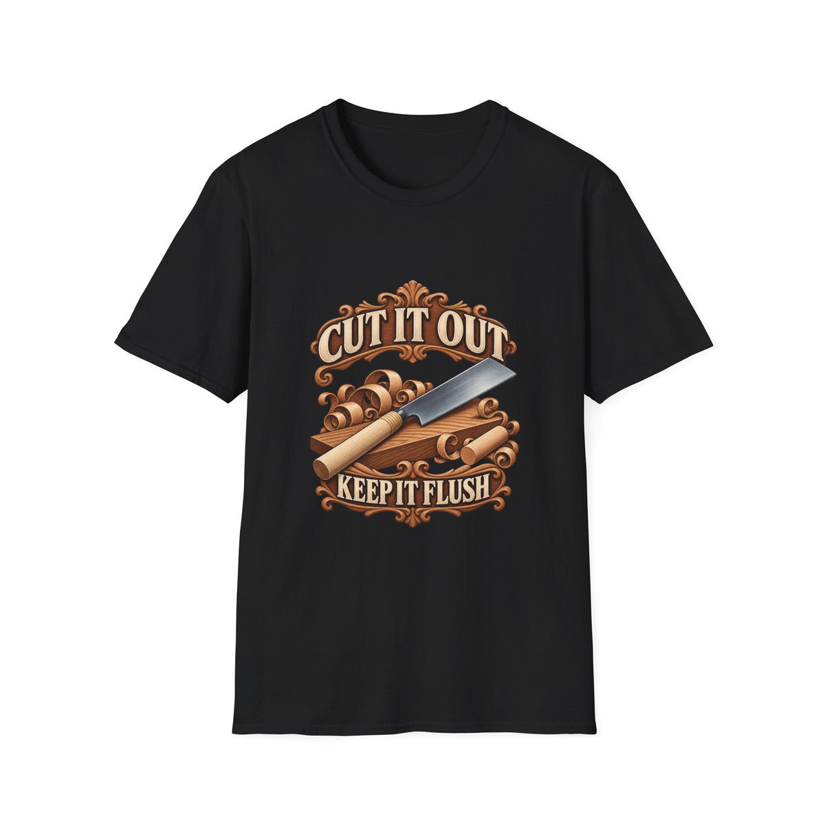 Cut It Out Keep It Flush Woodworking T-Shirt