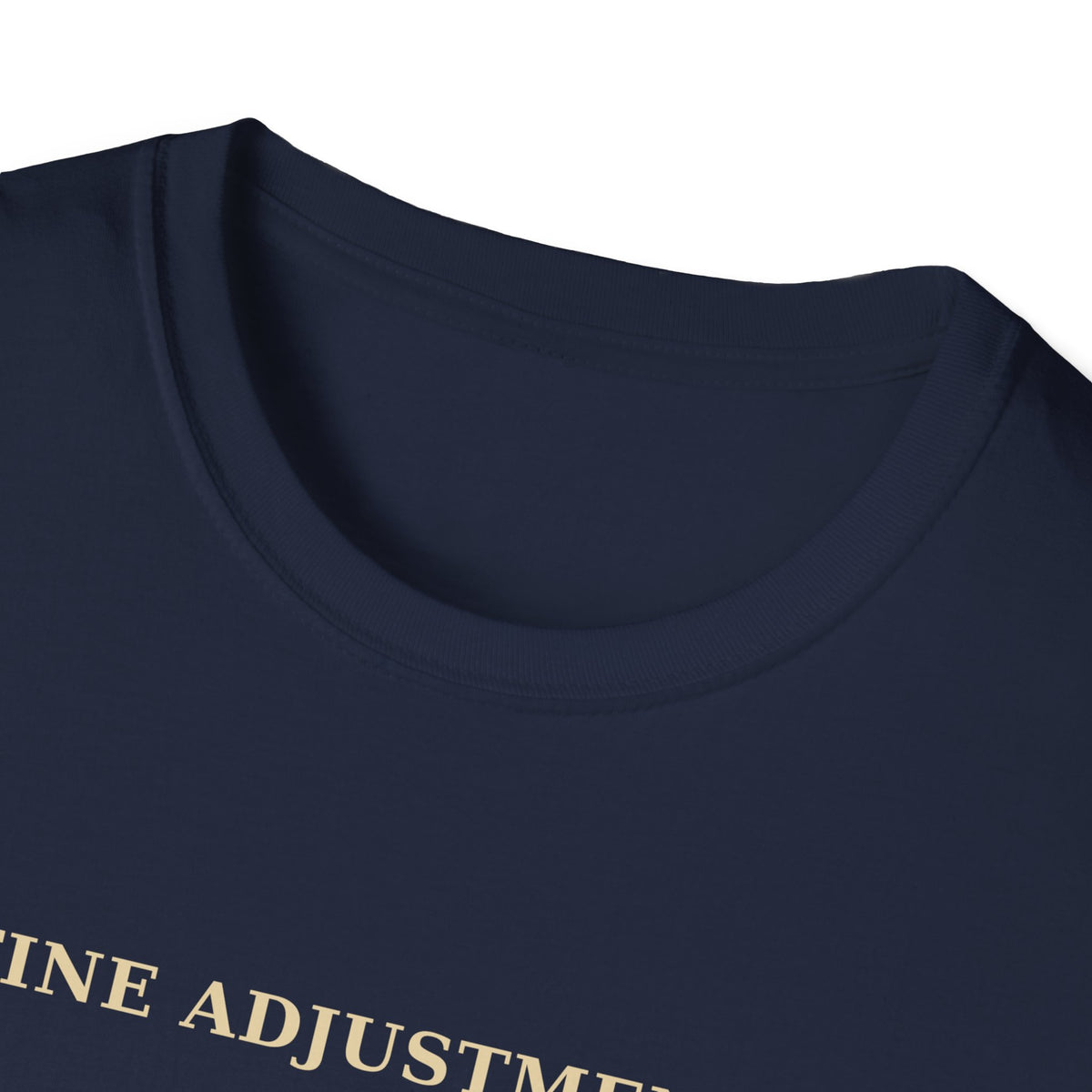 Fine Adjustments Firm Opinions Woodworking Mallet T-Shirt