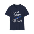 Small Steps Still Count Motivational T-Shirt