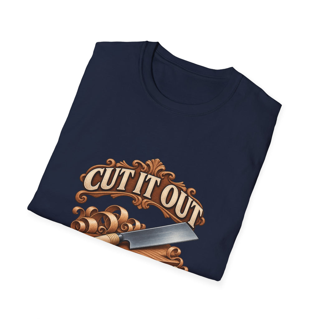 Cut It Out Keep It Flush Woodworking T-Shirt