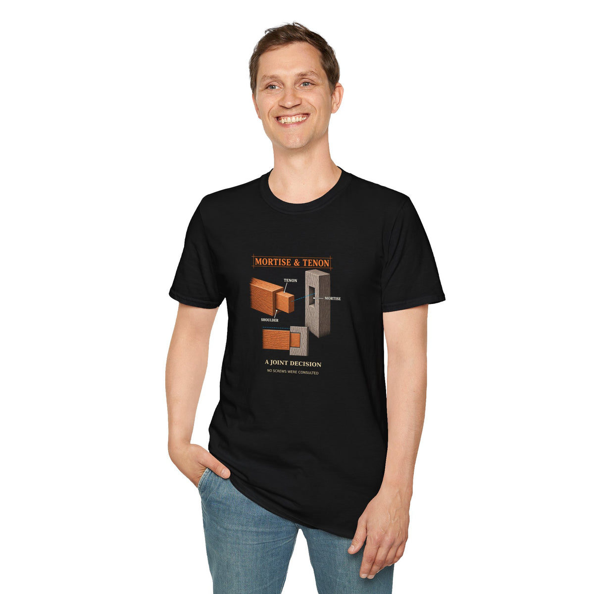 Mortise and Tenon A Joint Decision Woodworking T-Shirt