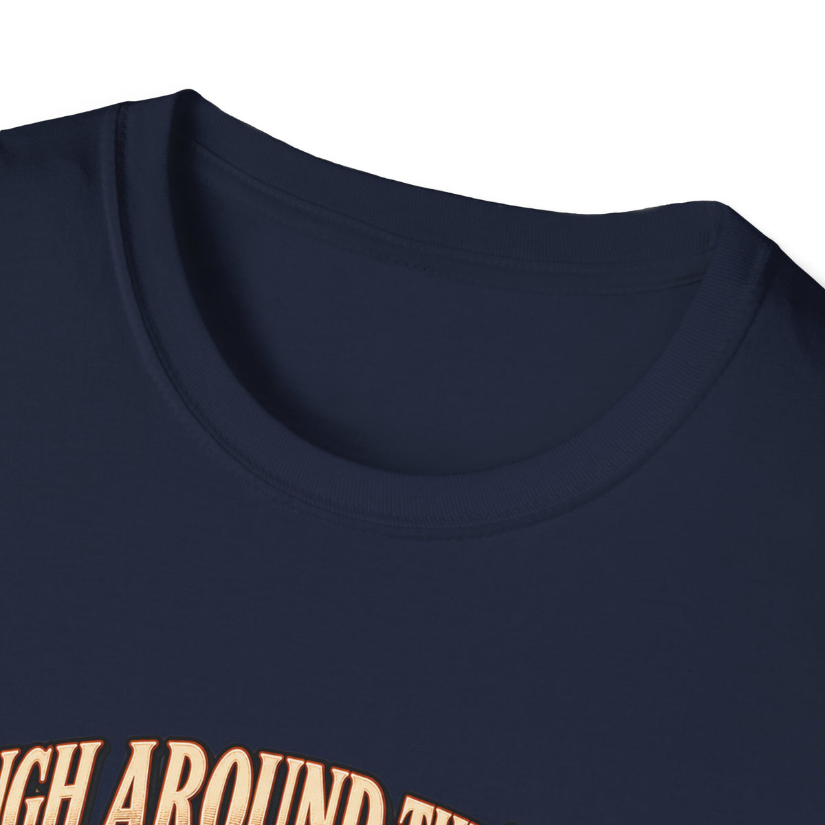 Rough Around the Edges Cabinet Rasp Woodworking T-Shirt